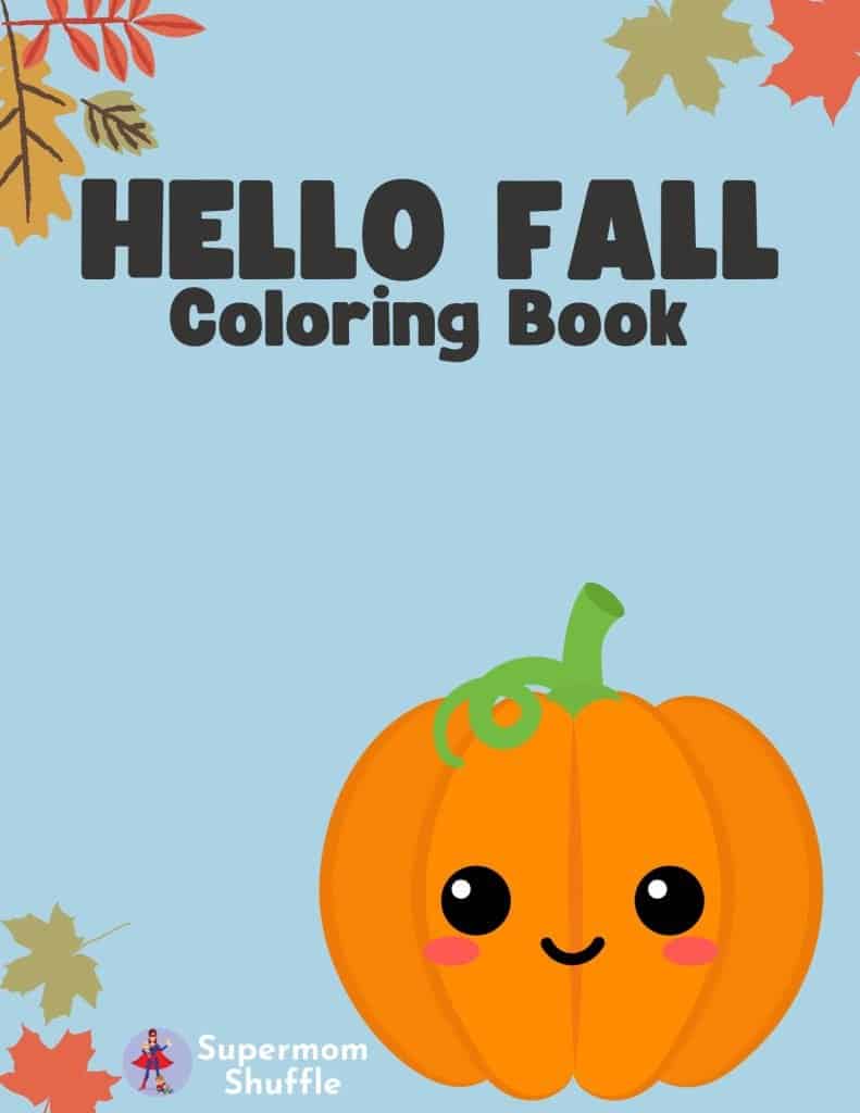 Cute cartoon pumpkin on the ocver of the Hello Fall Coloring Book