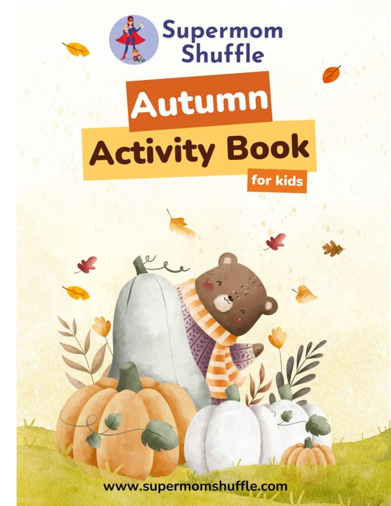 Cute fall graphic with a baby bear and some pumpkins on the cover of Supermom Shuffle Autumn Activity Book for Kids